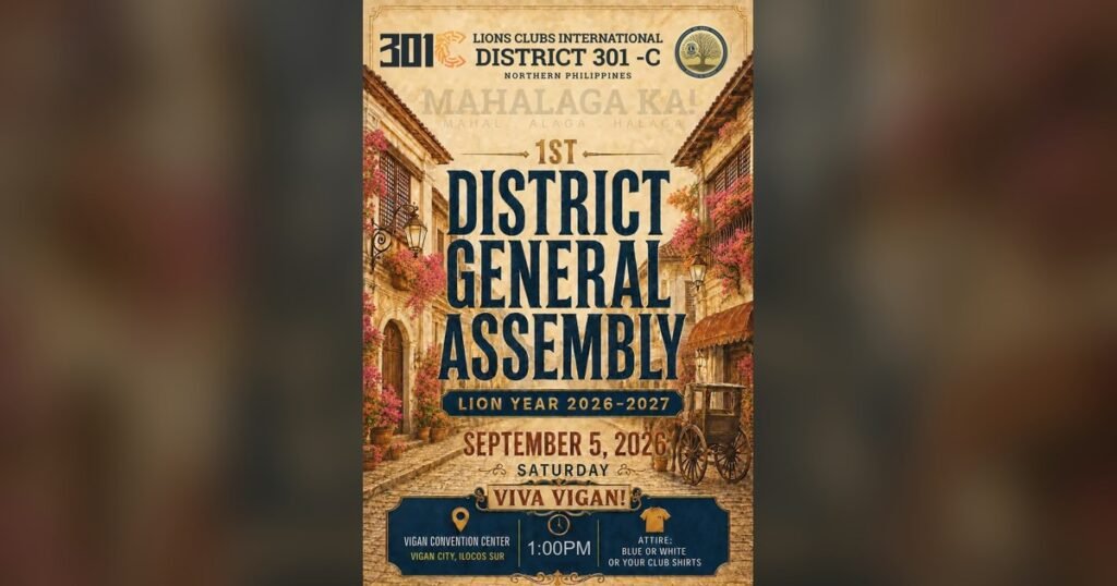 Poster for the 1st District General Assembly, Lion Year 2026-2027, Saturday 5 September 2026, 1:00 PM, Vigan Convention Center, Vigan City, Ilocos Sur