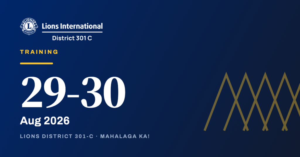 Alagang Lion Leader: District Leadership Training, Olive Grand Ballroom, Venus Parkview Hotel, Baguio City · 7:30 AM registration